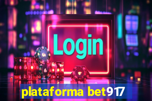 plataforma bet917